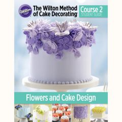 Wilton Course 2 Plan de Cours- Fleurs et Cake Design NEW