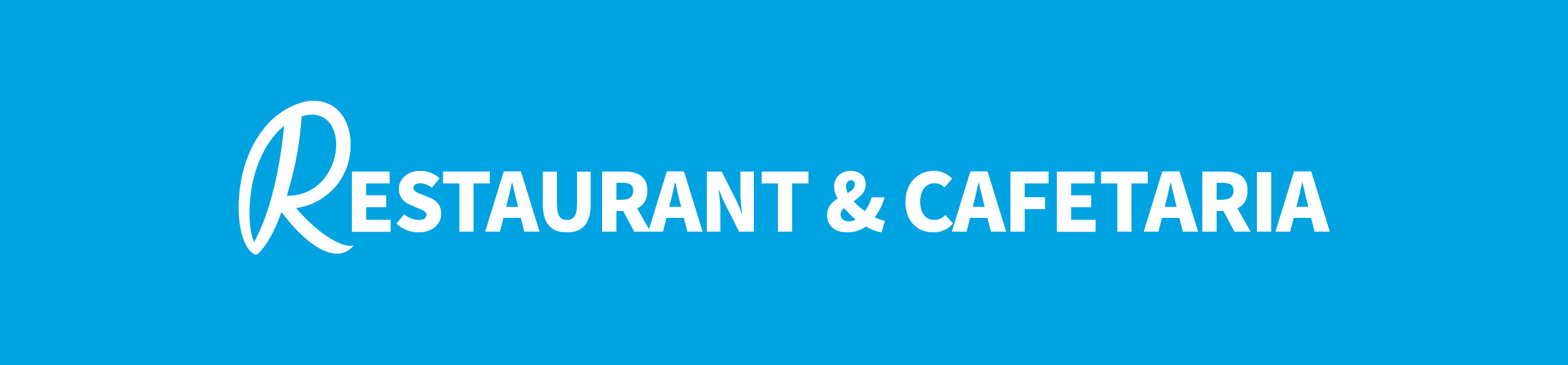 Restaurant & Cafeteria